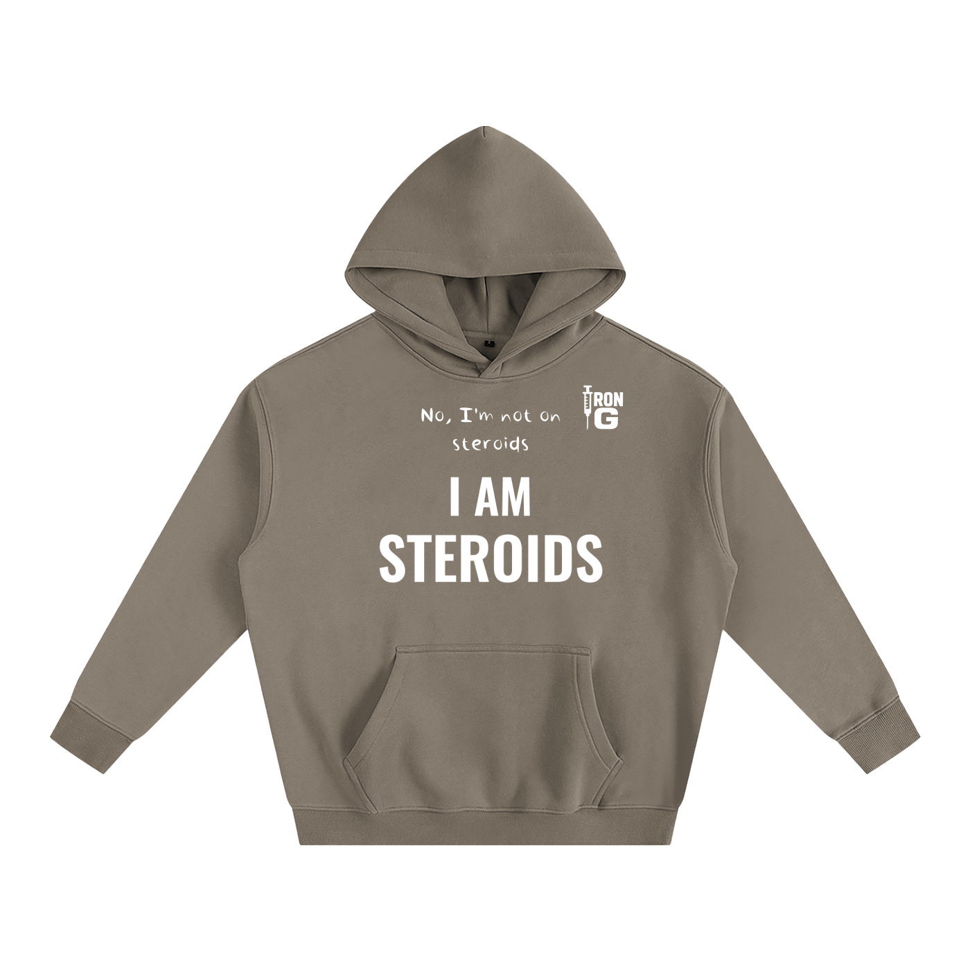 I AM STEROIDS Oversize Hoodie, white letters